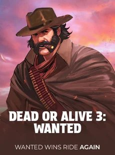 Dead or Alive 3: Wanted
